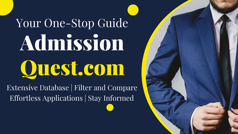 Your One-Stop Guide to Getting It Done: Welcome to AdmissionQuest.com