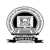 Gandhi Institute of Advanced Computer and Research, Rayagada